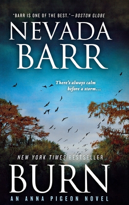 Burn: An Anna Pigeon Novel - Nevada Barr