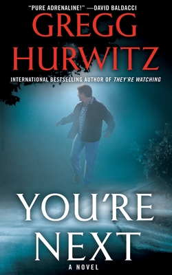 You're Next - Gregg Hurwitz