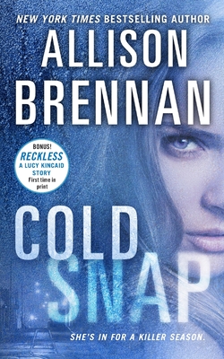 Cold Snap - Allison Brennan