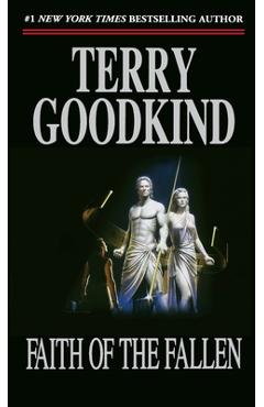 Coperta cărții 'Faith of the Fallen: Book Six of the Sword of Truth - Terry Goodkind'