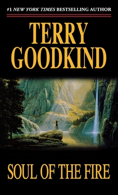 Soul of the Fire: Book Five of the Sword of Truth - Terry Goodkind