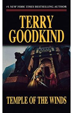 Temple of the Winds: Book Four of the Sword of Truth - Terry Goodkind