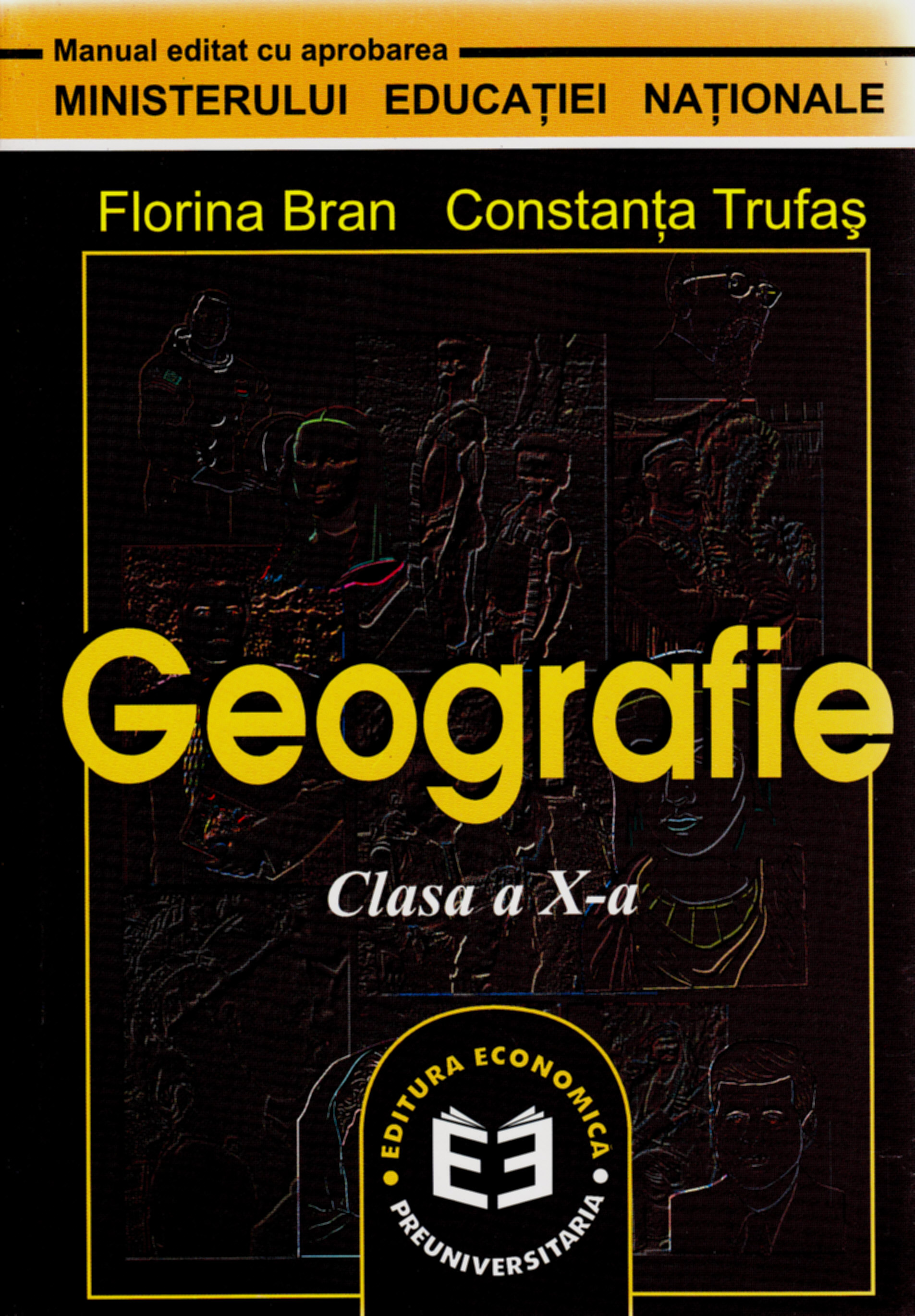 Coperta cărții 'Geografie cls 10 - Florina Bran , Constanta Trufas'