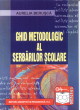 Ghid metodologic al serbarilor scolare - Aurelia Berusca