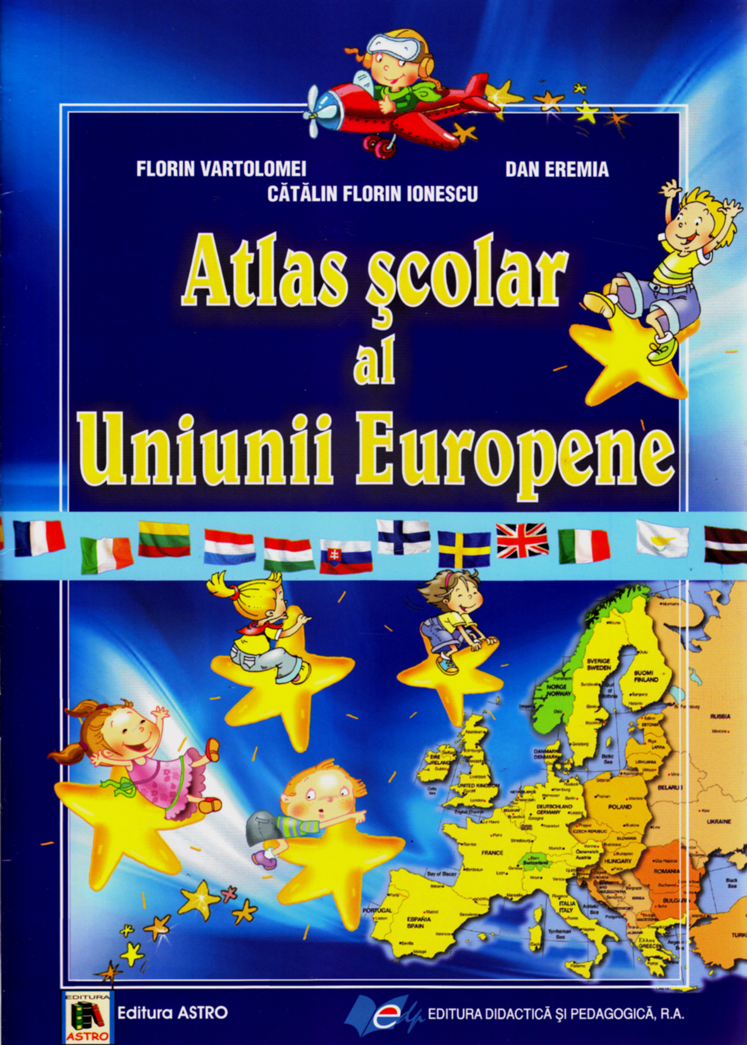 Atlas scolar al uniunii Europene - Florin Vartolomei