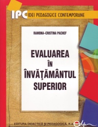 Coperta cărții 'Evaluarea In Invatamantul Superior - Ramona-Cristina Pachef'