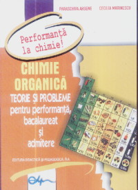 Coperta cărții 'Chimie Organica - Paraschiva Arsene, Cecilia Marinescu'