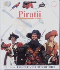Piratii - Primele mele descoperiri