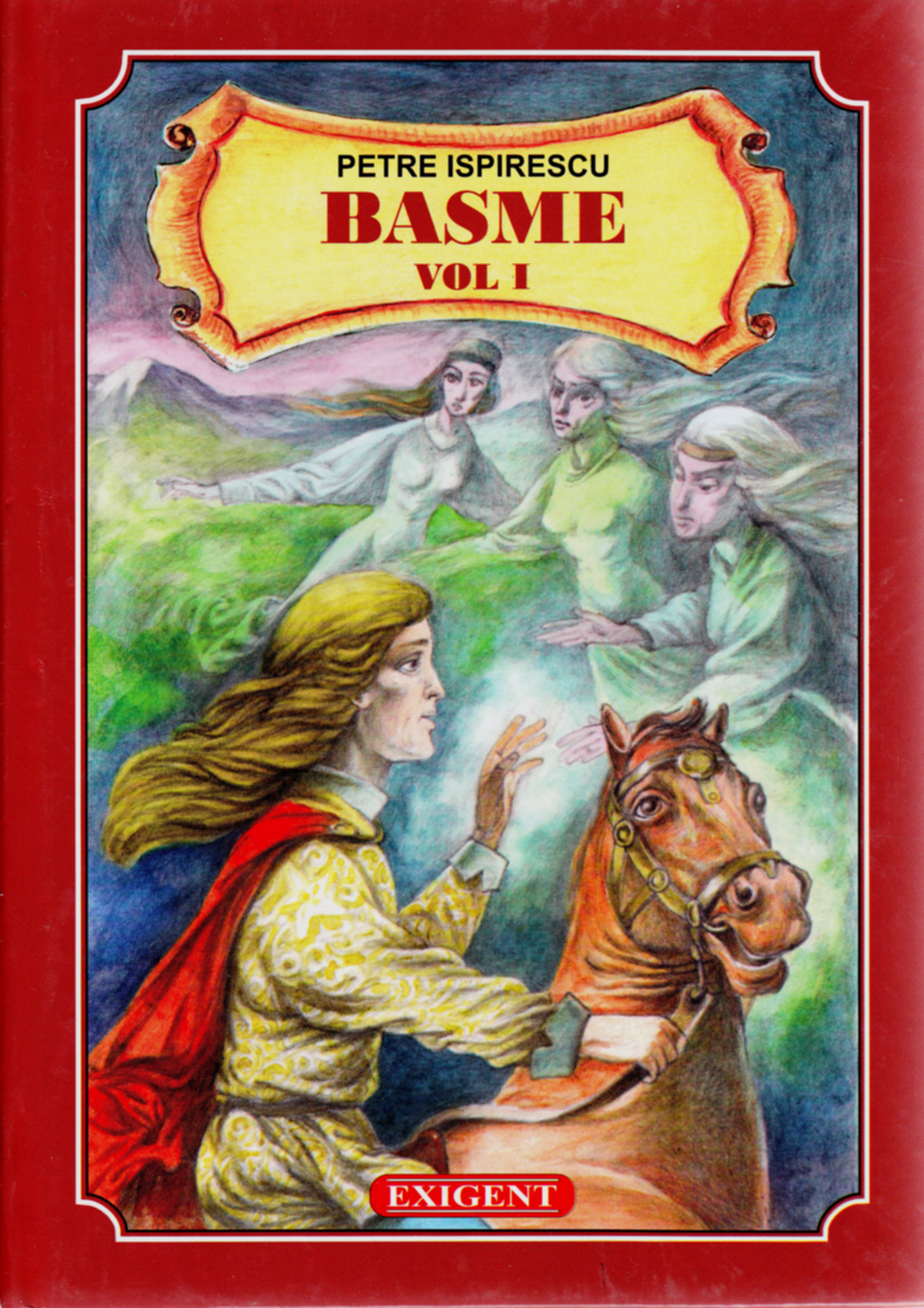 Coperta cărții 'Basme vol. I - Petre Ispirescu'
