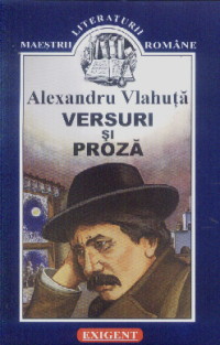 Versuri si proza - Alexandru Vlahuta