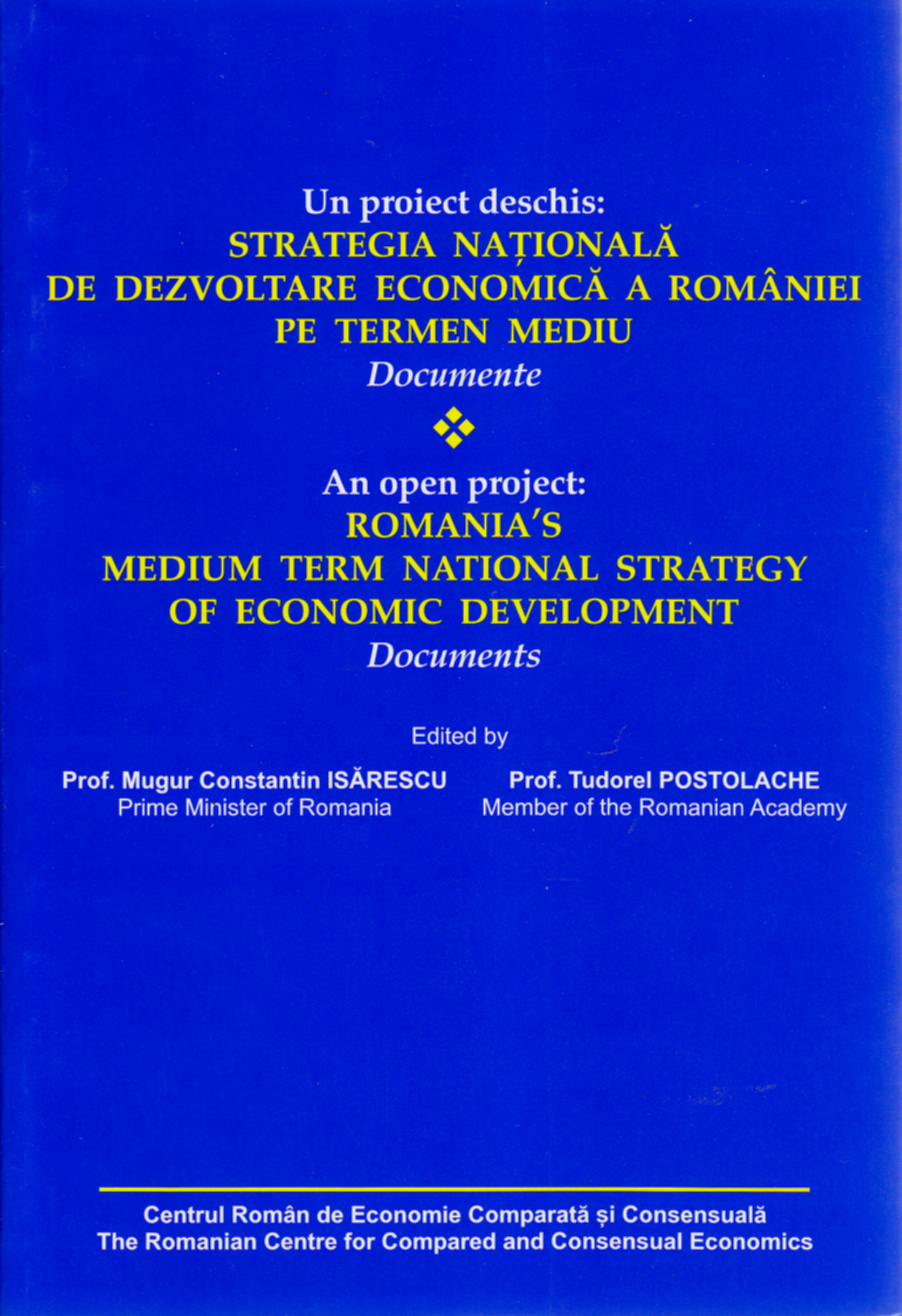 Coperta cărții 'Strategia nationala de dezvoltare economica a Romaniei pe termen mediu - Documente'