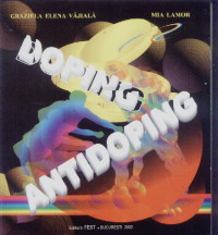 Doping antidoping - Graziela Elena Vajiala, Mia Lamor