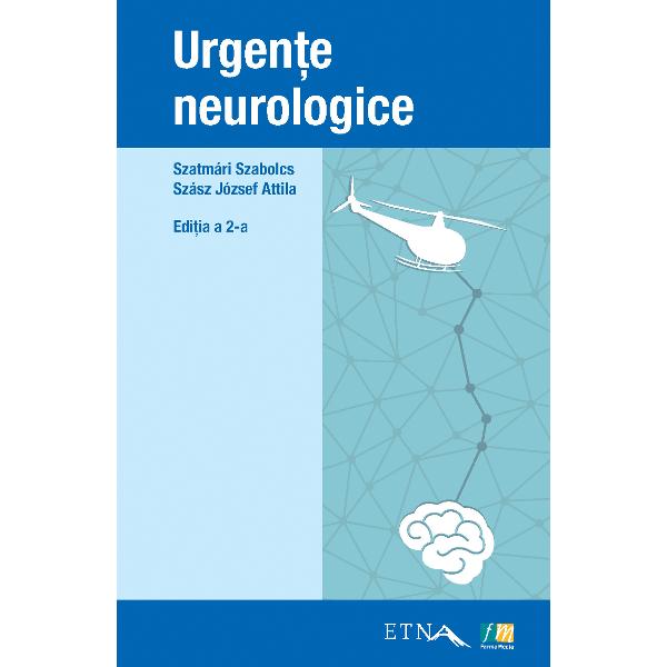 Urgente neurologice - Szatmari Szabolcs, Szasz Jozsef Attila