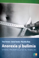 Anorexia si bulimia - Tury Ferenc, Antal Imola