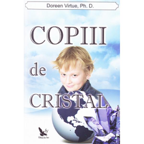 Copiii de cristal - Doreen Virtue