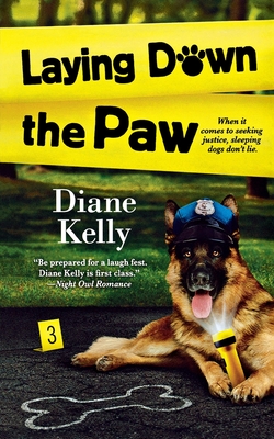 Laying Down the Paw - Diane Kelly
