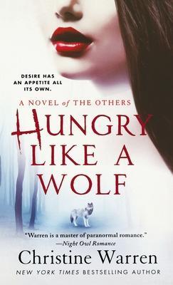 Hungry Like a Wolf - Christine Warren