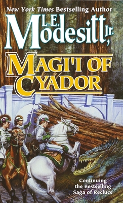 Magi'i of Cyador - L. E. Modesitt