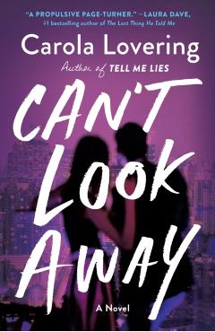Can't Look Away - Carola Lovering