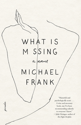 Coperta cărții 'What Is Missing - Michael Frank'