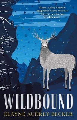 Wildbound - Elayne Audrey Becker