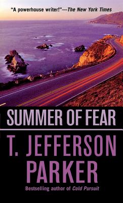 Summer of Fear - T. Jefferson Parker
