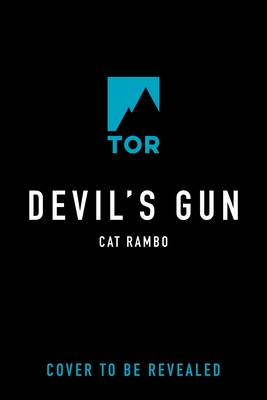 Devil's Gun - Cat Rambo