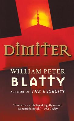 Dimiter - William Peter Blatty