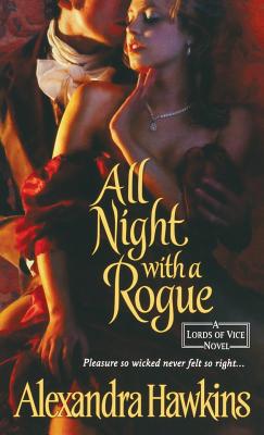 All Night with a Rogue - Alexandra Hawkins