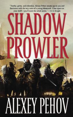 Shadow Prowler - Alexey Pehov