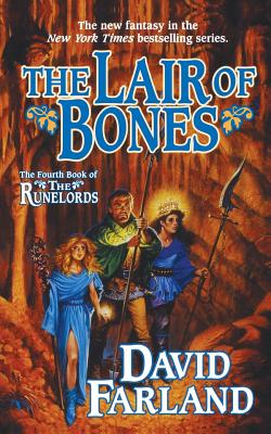 The Lair of Bones - David Farland