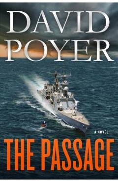 Coperta cărții 'The Passage: A Dan Lenson Novel - David Poyer'