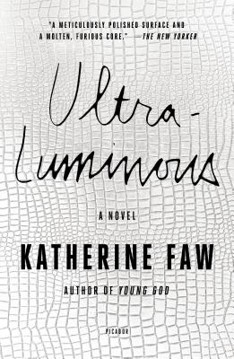 Ultraluminous - Katherine Faw