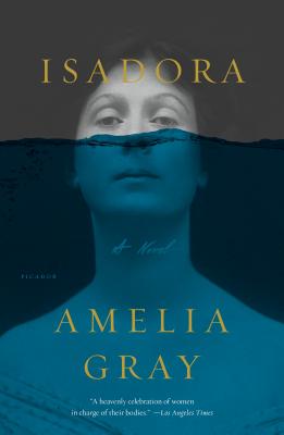 Isadora - Amelia Gray