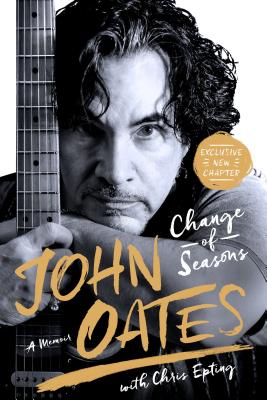 Change of Seasons: A Memoir - John Oates
