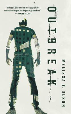 Outbreak: A Nightshades Novel - Melissa F. Olson
