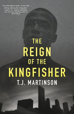 Reign of the Kingfisher - T. J. Martinson