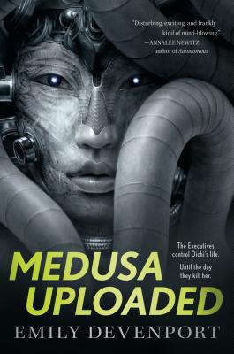 Medusa Uploaded - Emily Devenport