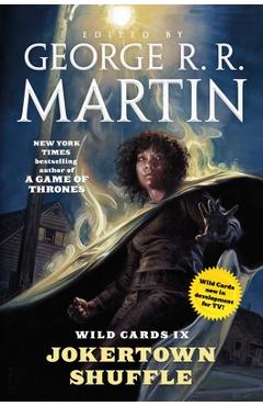 Poza produsului Wild Cards IX: Jokertown Shuffle: Book Two of the Rox Triad - George R. R. Martin