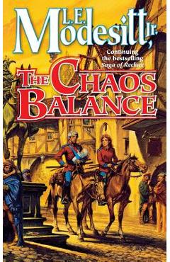 Coperta cărții 'The Chaos Balance - L. E. Modesitt'