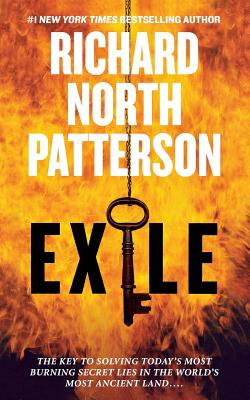 Exile: A Thriller - Richard North Patterson