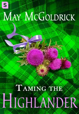 Taming the Highlander - May Mcgoldrick