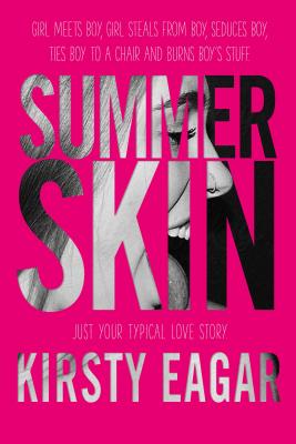 Summer Skin - Kirsty Eagar