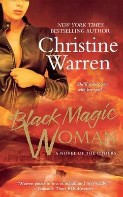 Black Magic Woman - Christine Warren