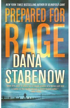 Coperta cărții 'Prepared for Rage - Dana Stabenow'
