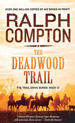Deadwood Trail - Ralph Compton