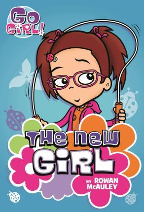 The New Girl - Rowan Mcauley