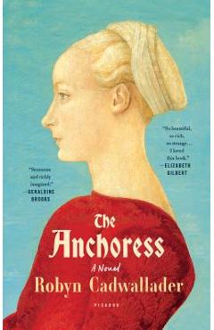 Poza produsului The Anchoress - Robyn Cadwallader