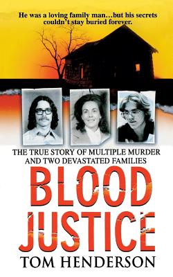 Blood Justice - Tom Henderson