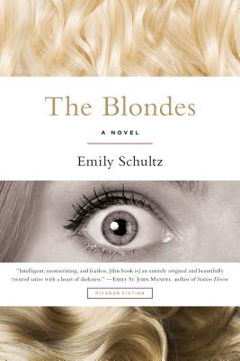 Blondes - Emily Schultz